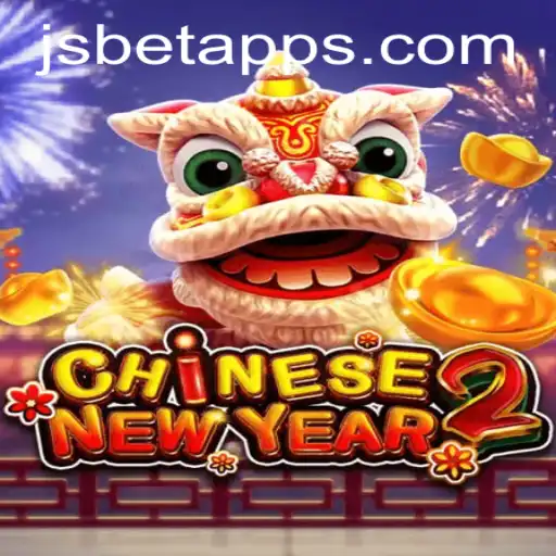 Discovering the Excitement of CHINESENEWYEAR2 on JSBET SITES