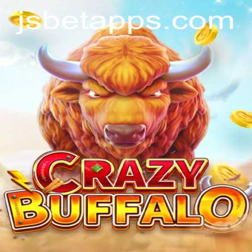 Exploring CRAZYBUFFALO: A Thrilling Adventure in the World of JSBET SITES